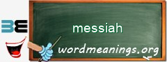 WordMeaning blackboard for messiah